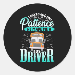 Sticker Rond Dieu M'A Fait Conduire Un Bus