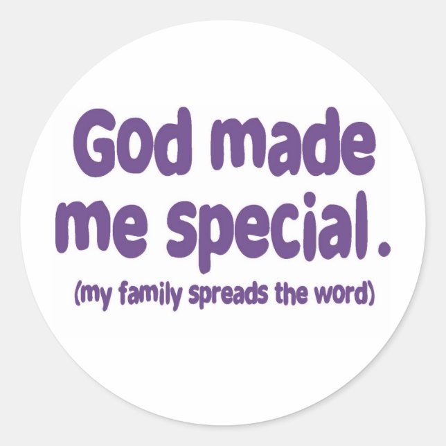 Sticker Rond Dieu m'a rendu spécial (Devant)