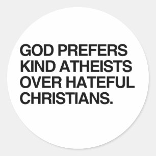 Sticker Rond DIEU PRÉFÈRE LES ATHÉES GENTILS.png