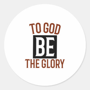 Sticker Rond Dieu soit la gloire