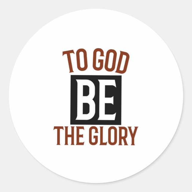 Sticker Rond Dieu soit la gloire (Devant)