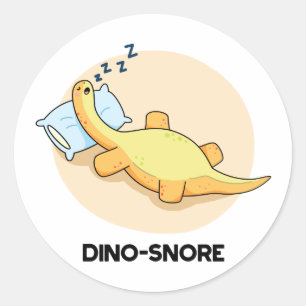 Sticker Rond Dinosnore Dormir Dinosaure Pun