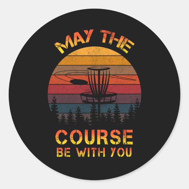 Sticker Rond Disk Golf Peut Être Avec Vous Le Parcours (Devant)