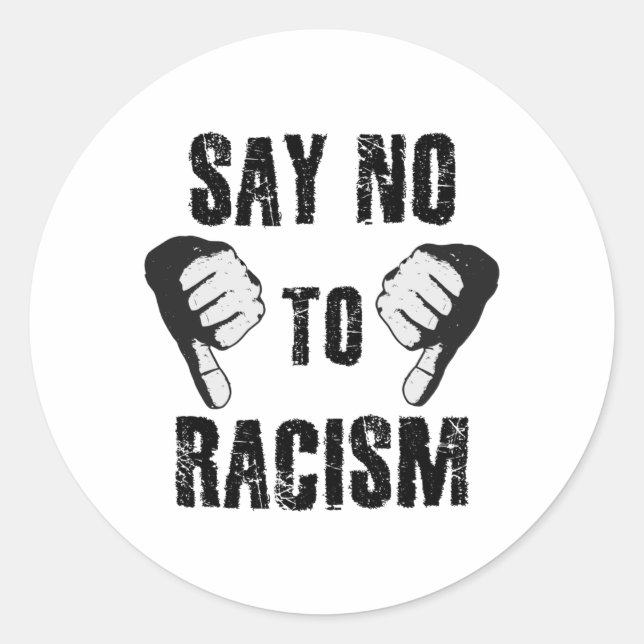 Sticker Rond Dites non au racisme (Devant)
