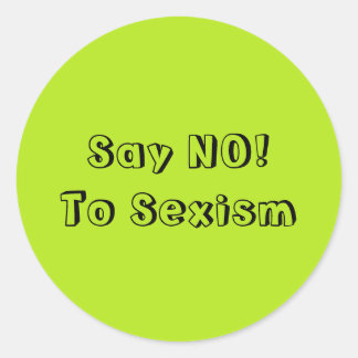 Sticker Rond Dites Non Au Sexisme