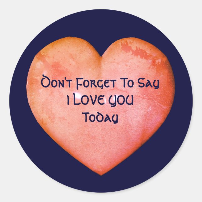 Sticker Rond Dites que je vous aime Inspirationnel (Devant)