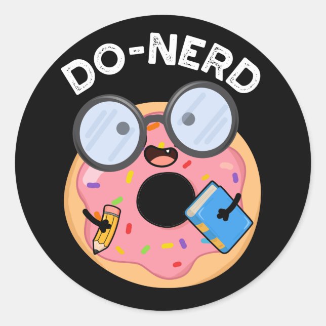 Sticker Rond Do nerd Funny Nerdy Donut Pun Dark BG (Devant)