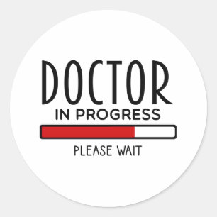 Sticker Rond Docteur Progrès S'il vous plaît attendre Funny éco
