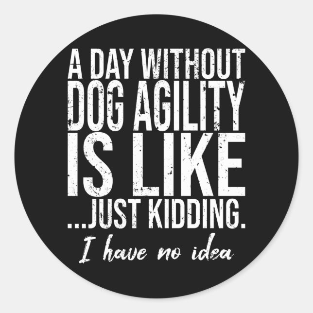 Sticker Rond Dog Agilité drôle cadeau sportif (Devant)