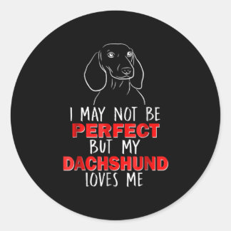 Sticker Rond Dog | My Dachshund Loves Me