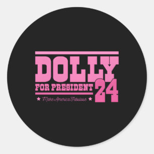 Sticker Rond Dolly Pour Président