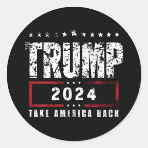Sticker Rond Donald Trump 2024 Reprenez l'élection de l'Amériqu