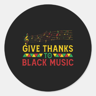 Sticker Rond Donner Merci Black Music Black - Histoire Mois J