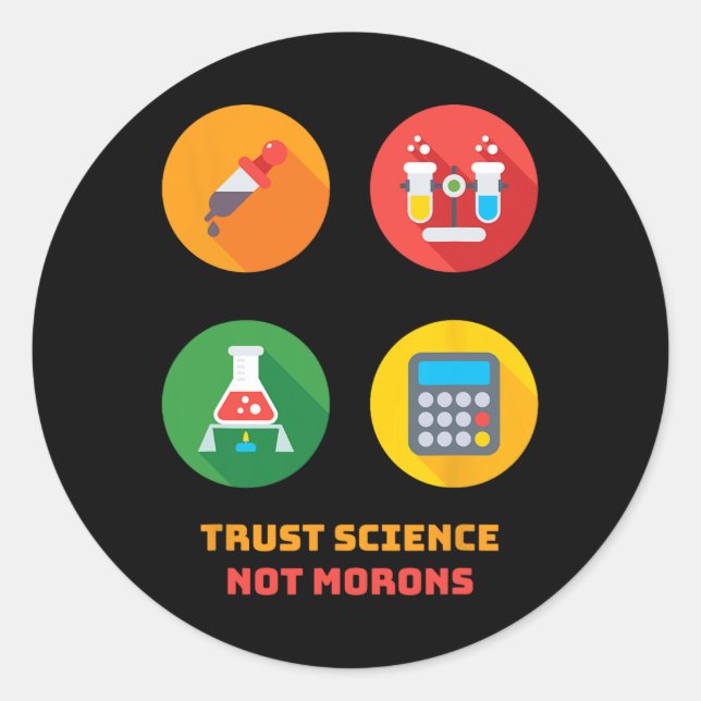 Sticker Rond Dr. Anthony Fauci Trust Science Not Morons Retro V (Devant)