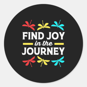 Sticker Rond Dragonfly Trouvez La Joie Dans Le Voyage