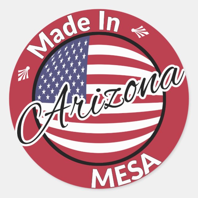 Sticker Rond Drapeau Fabriqué à Mesa Arizona États-Unis (Devant)