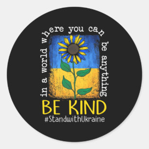 Sticker Rond Drapeau Ukrainien Tournesol Soyez Stind Avec L'Ukr