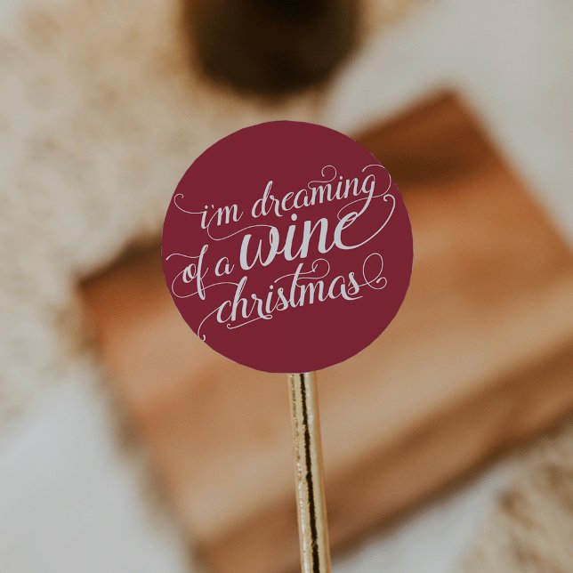 Sticker Rond Dreaming of a Wine Christmas | Holiday Red & White (Créateur téléchargé)