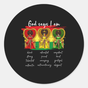 Sticker Rond Drogue Black Girl Women God Dit Je Suis Africain D