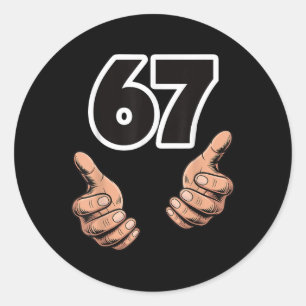 Sticker Rond Drôle 6 7 Mème Génération Alpha Argot Six Sept