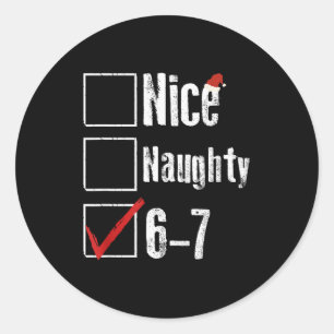 Sticker Rond Drôle 6-7 Mème Sympa Mauvais 67 Noël Pourriture Cé