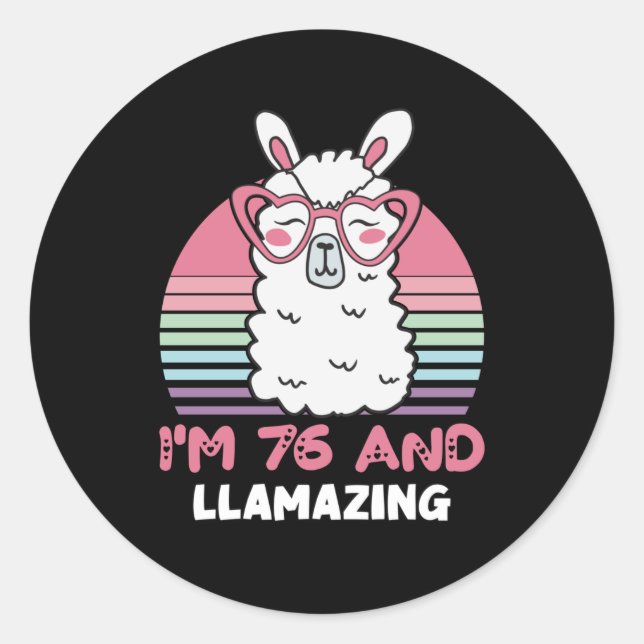 Sticker Rond Drôle Adorable Llama 76e Anniversaire Cadeau Pour  (Devant)