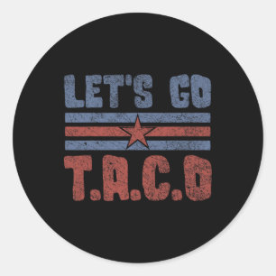 Sticker Rond Drôle Allons-y Taco 55