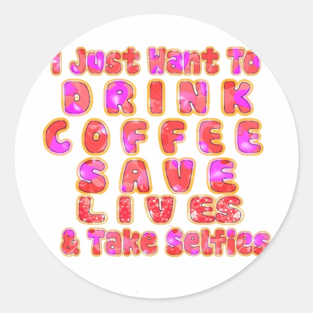 Sticker Rond Drôle cadeau pour les amateurs de café (Devant)