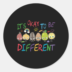 Sticker Rond Drôle C'est OK d'être différent Apple Enseignant A