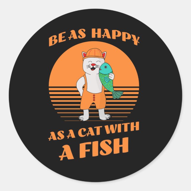 Sticker Rond Drôle chat heureux tenant un poisson. Funny Feline (Devant)