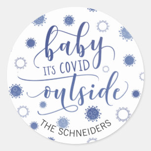 Sticker Rond Drôle COVID-19 BÉBÉ SON COVID EXTÉRIEUR Nom