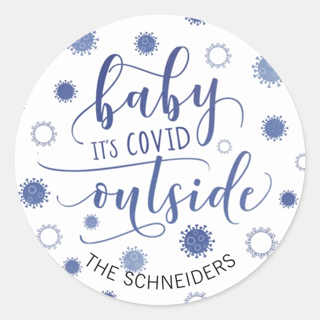Sticker Rond Drôle COVID-19 BÉBÉ SON COVID EXTÉRIEUR Nom (Devant)