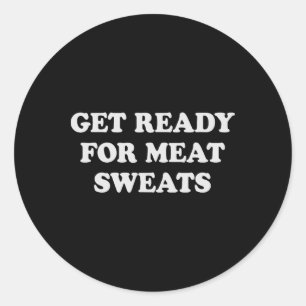 Sticker Rond Drôle de BBQ Viande Transpiration Gril 