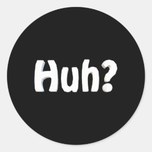 Sticker Rond Drôle de dicton féminin humour sarcastique nouveau