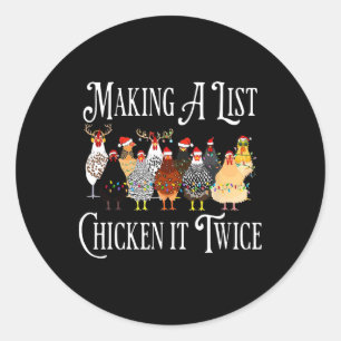 Sticker Rond Drôle de Noël de poulet, faire une liste de poulet