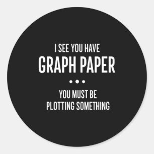 Sticker Rond Drôle de papier graphique de mathématiques, je voi