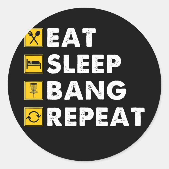 Sticker Rond Drôle Disque Golf Manger Sleep Bang Répéter (Devant)