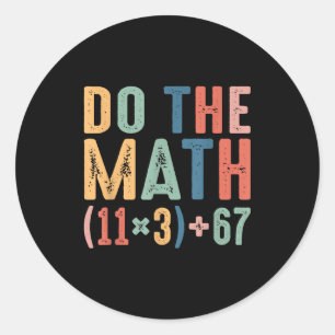 Sticker Rond Drôle équation mathématique scolaire 100 jours Fai