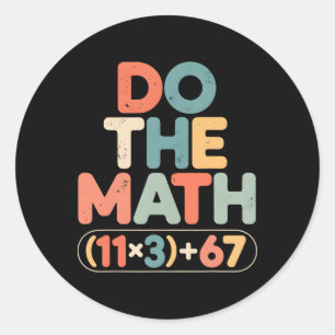 Sticker Rond Drôle équation mathématique scolaire 100 jours Fai