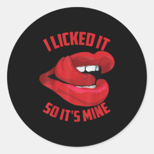 Sticker Rond Drôle Je L'Ai Laissé Ainsi Sa Minière _ Mignonnes