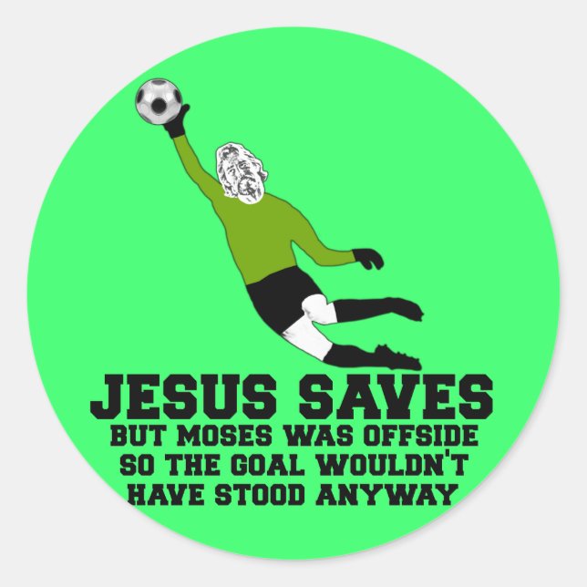 Sticker Rond Drôle Jésus sauve (Devant)