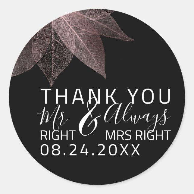 Sticker Rond Drôle Mariage M. Right $ Toujours Mme Right Aniver (Devant)