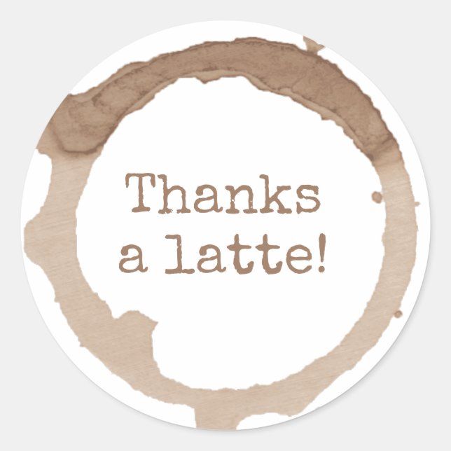 Sticker Rond Drôle Merci Une Tige De Café En Latte (Devant)