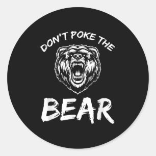 Sticker Rond Drôle N'éveillez Pas L'Ours Chasse Pêche Camping J