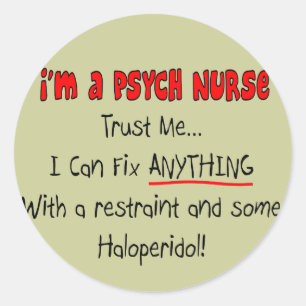 Sticker Rond Drôle Psych Infirmière Cadfts