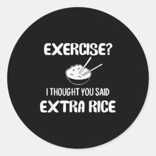 Sticker Rond Drôle Pun, Exercise_ Je Pense Que Vous Avez Dit Ex