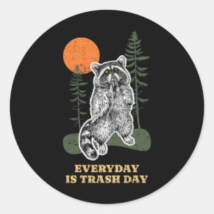 Sticker Rond Drôle Quotidien C'Est Jour D'Ordures Raccoon Déche