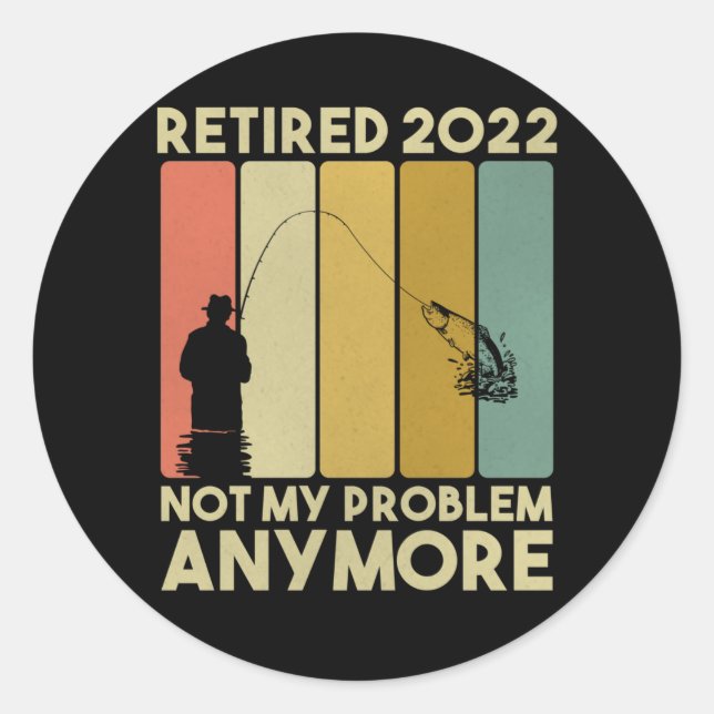 Sticker Rond Drôle Retraite 2022 Hommes Femmes Retraité Fisher (Devant)