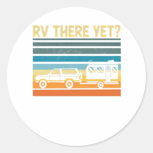 Sticker Rond Drôle RV Nature Lovers Camping Cadeau