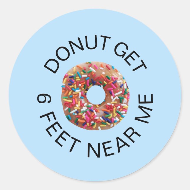 Sticker Rond Drôle social Distancing Donut Citation (Devant)